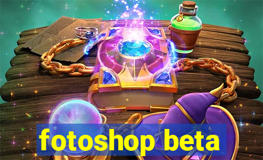 fotoshop beta